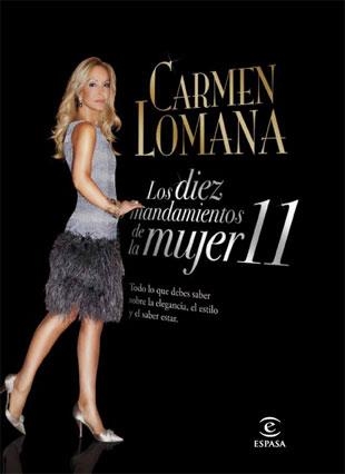 DIEZ MANDAMIENTOS DE LA MUJER 11, LOS | 9788467034738 | LOMANA, CARMEN | Llibreria Aqualata | Comprar llibres en català i castellà online | Comprar llibres Igualada