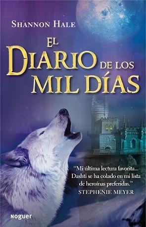 DIARIO DE LOS MIL DIAS, EL | 9788427932623 | HALE, SHANNON | Llibreria Aqualata | Comprar llibres en català i castellà online | Comprar llibres Igualada