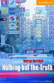 NOTHING BUT THE TRUTH (LEVEL 4) + CD | 9780521686273 | KERSHAW, GEORGE | Llibreria Aqualata | Comprar llibres en català i castellà online | Comprar llibres Igualada