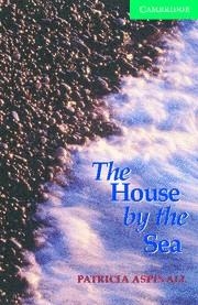 HOUSE BY THE SEA, THE (ENGLISH READERS LOWER-INTERMEDIATE | 9780521686587 | ASPINALL, PATRICIA | Llibreria Aqualata | Comprar llibres en català i castellà online | Comprar llibres Igualada