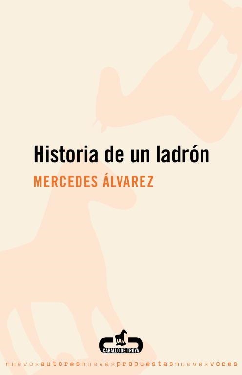 HISTORIA DE UN LADRON | 9788496594623 | ALVAREZ, MERCEDES | Llibreria Aqualata | Comprar llibres en català i castellà online | Comprar llibres Igualada