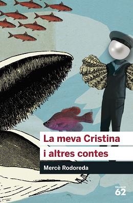 MEVA CRISTINA I ALTRES CONTES, LA (EDUCALIA 61) | 9788492672776 | RODOREDA, MERCE | Llibreria Aqualata | Comprar llibres en català i castellà online | Comprar llibres Igualada