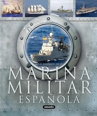 MARINA MILITAR ESPAÑOLA | 9788467706918 | FRANCO, HERMENEGILDO/VÁZQUEZ, JUAN | Llibreria Aqualata | Comprar llibres en català i castellà online | Comprar llibres Igualada