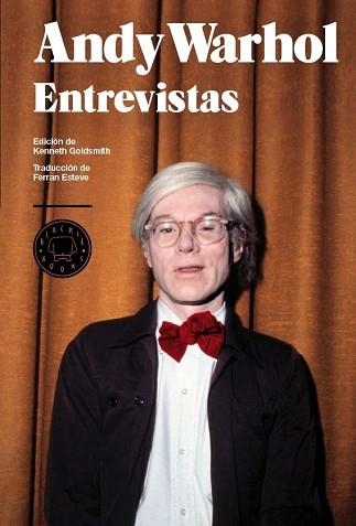 ANDY WARHOL. ENTREVISTAS | 9788493827205 | WARHOL, ANDY / GOLDSMITH, KENNETH (ED) | Llibreria Aqualata | Comprar llibres en català i castellà online | Comprar llibres Igualada