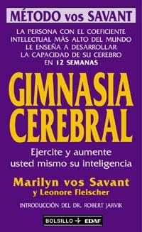 GIMNASIA CEREBRAL (BOLSILLO 515) | 9788441406490 | VOS SAVANT, MARILYN | Llibreria Aqualata | Comprar llibres en català i castellà online | Comprar llibres Igualada