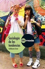 SOCIOLOGIA DE LAS TENDENCIAS | 9788425223648 | ERNER, GUILLAUME | Llibreria Aqualata | Comprar llibres en català i castellà online | Comprar llibres Igualada