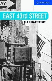 EAST 43RD STREET (LEVEL 5) | 9780521686075 | BATTERSBY, ALAN | Llibreria Aqualata | Comprar llibres en català i castellà online | Comprar llibres Igualada