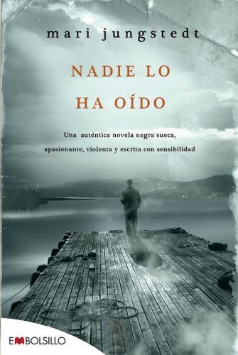 NADIE LO HA OIDO (EMBOLSILLO 68-2) | 9788415140030 | JUNGSTEDT, MARI | Llibreria Aqualata | Comprar llibres en català i castellà online | Comprar llibres Igualada