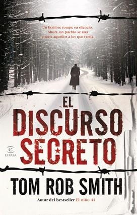 DISCURSO SECRETO, EL | 9788467032246 | SMITH, TOM ROB | Llibreria Aqualata | Comprar llibres en català i castellà online | Comprar llibres Igualada