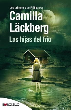 HIJAS DEL FRIO (EMBOLSILLO 61-3) | 9788415140078 | LACKBERG, CAMILLA | Llibreria Aqualata | Comprar libros en catalán y castellano online | Comprar libros Igualada