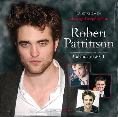 2011 CALENDARIO ROBERT PATTINSON | 9788448068271 | AA. VV. | Llibreria Aqualata | Comprar llibres en català i castellà online | Comprar llibres Igualada