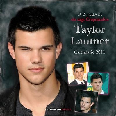 2011 CALENDARIO TAYLOR LAUTNER | 9788448068288 | AA. VV. | Llibreria Aqualata | Comprar llibres en català i castellà online | Comprar llibres Igualada