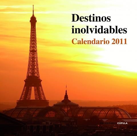 2011 CALENDARIO DESTINOS INOLVIDABLES | 9788448068301 | AA. VV. | Llibreria Aqualata | Comprar llibres en català i castellà online | Comprar llibres Igualada