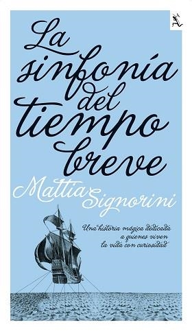 SINFONIA DEL TIEMPO BREVE, LA | 9788432228711 | SIGNORINI, MATTIA | Llibreria Aqualata | Comprar llibres en català i castellà online | Comprar llibres Igualada