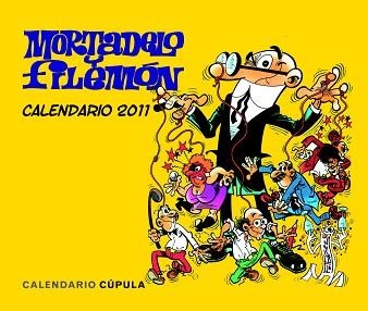 2011 CALENDARIO MORTADELO Y FILEMON | 9788448068349 | FRANCISCO IBÁÑEZ | Llibreria Aqualata | Comprar libros en catalán y castellano online | Comprar libros Igualada