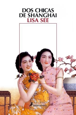 DOS CHICAS DE SHANGHAI | 9788498383058 | SEE, LISA | Llibreria Aqualata | Comprar libros en catalán y castellano online | Comprar libros Igualada