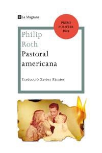 PASTORAL AMERICANA (ALES ESTESES 296) | 9788482649955 | ROTH, PHILIP | Llibreria Aqualata | Comprar llibres en català i castellà online | Comprar llibres Igualada