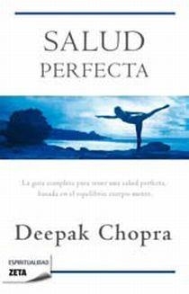 SALUD PERFECTA (ZETA ESPIRITUALIDAD 249) | 9788498724424 | CHOPRA. DEEPAK | Llibreria Aqualata | Comprar llibres en català i castellà online | Comprar llibres Igualada