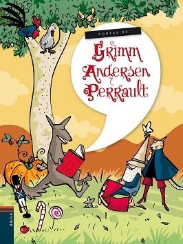 CONTES DE GRIMM ANDERSEN PERRAULT | 9788447921454 | HANS CHRISTIAN ANDERSEN - CHARLES PERRAULT, JACOB GRIMM - WILHELM GRIMM | Llibreria Aqualata | Comprar llibres en català i castellà online | Comprar llibres Igualada