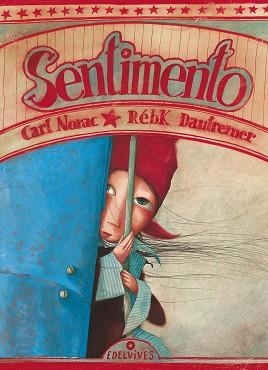 SENTIMENTO (MINI ALBUM) | 9788426376749 | DAUTREMER, REBECCA / NORAC, CARL | Llibreria Aqualata | Comprar llibres en català i castellà online | Comprar llibres Igualada