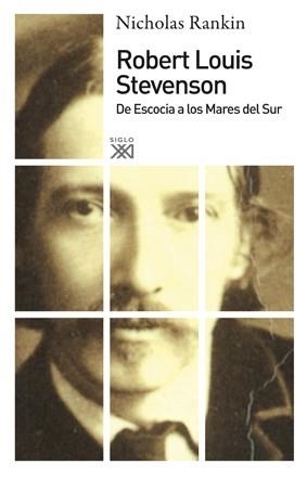 ROBERT LOUIS STEVENSON. DE ESCOCIA A LOS MARES DEL SUR | 9788432314315 | RANKIN, NICHOLAS | Llibreria Aqualata | Comprar llibres en català i castellà online | Comprar llibres Igualada