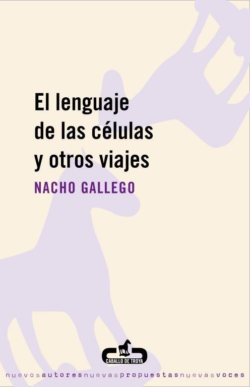 LENGUAJE DE LAS CELULAS Y OTROS VIAJES, EL | 9788496594630 | GALLEGO, NACHO | Llibreria Aqualata | Comprar llibres en català i castellà online | Comprar llibres Igualada