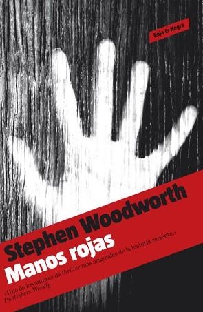 MANOS ROJAS (ROJA & NEGRA) | 9788439722861 | WOODWORTH, STEPHEN | Llibreria Aqualata | Comprar llibres en català i castellà online | Comprar llibres Igualada