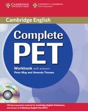 COMPLETE PET WORKBOOK WITH ANSWERS (+ AUDIO CD) | 9780521741408 | MAY, PETER / THOMAS, AMANDA | Llibreria Aqualata | Comprar llibres en català i castellà online | Comprar llibres Igualada