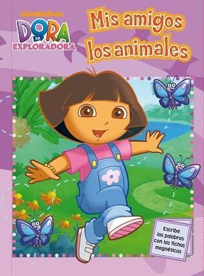 DORA LA EXPLORADORA. MIS AMIGOS LOS ANIMALES | 9788448831363 | Llibreria Aqualata | Comprar llibres en català i castellà online | Comprar llibres Igualada