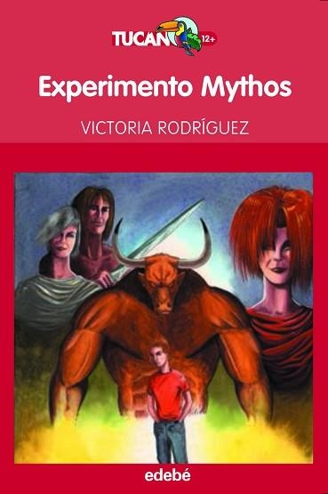 EXPERIMENTO MYTHOS (TUCAN ROJO 4) | 9788423695966 | RODRIGUEZ, VICTORIA | Llibreria Aqualata | Comprar llibres en català i castellà online | Comprar llibres Igualada