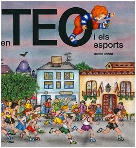 EN TEO I ELS ESPORTS | 9788499323039 | DENOU, VIOLETA | Llibreria Aqualata | Comprar llibres en català i castellà online | Comprar llibres Igualada