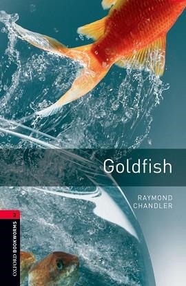 GOLDFISH (BOOKWORMS 3) | 9780194791175 | VARIOS AUTORES | Llibreria Aqualata | Comprar libros en catalán y castellano online | Comprar libros Igualada