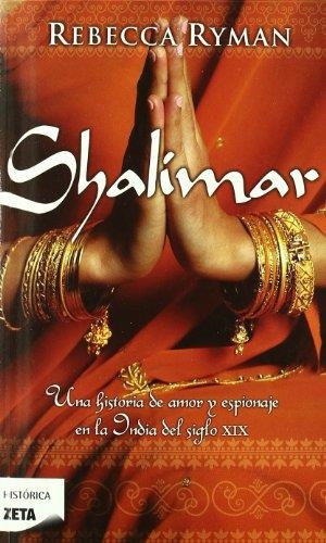 SHALIMAR (HISTORICA ZETA 256) | 9788498724479 | RYMAN, REBECCA | Llibreria Aqualata | Comprar llibres en català i castellà online | Comprar llibres Igualada