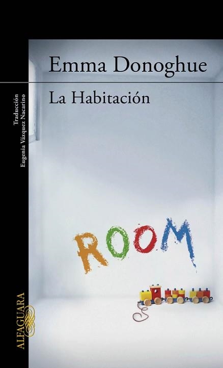 HABITACION, LA | 9788420406619 | DONOGHUE, EMMA | Llibreria Aqualata | Comprar libros en catalán y castellano online | Comprar libros Igualada