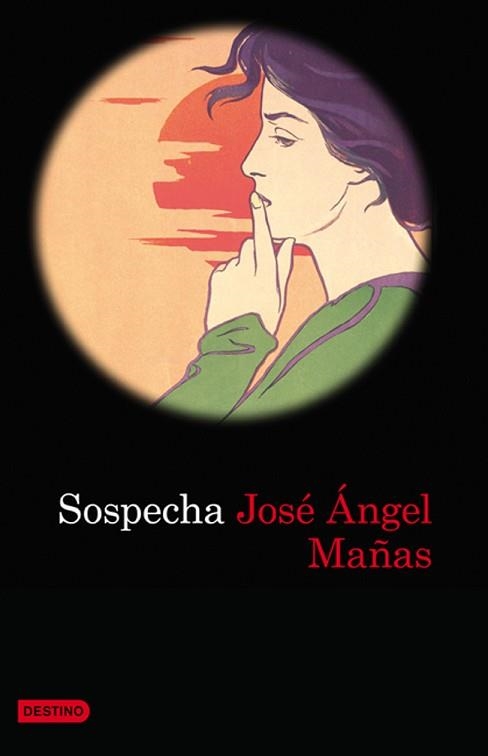 SOSPECHA (ANCORA Y DELFIN 1194) | 9788423343386 | MAÑAS, JOSE ANGEL | Llibreria Aqualata | Comprar libros en catalán y castellano online | Comprar libros Igualada