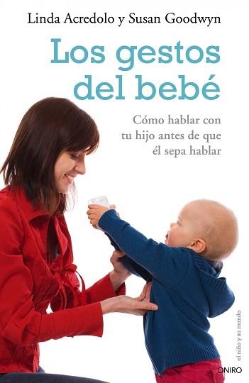 GESTOS DEL BEBE, LOS | 9788497544870 | ACREDOLO, LINDA / GOODWYN, SUSAN | Llibreria Aqualata | Comprar libros en catalán y castellano online | Comprar libros Igualada