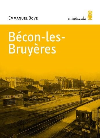 BECON-LES-BRUYERES (MICROCLIMES 3) | 9788495587718 | BOVE, EMMANUEL | Llibreria Aqualata | Comprar llibres en català i castellà online | Comprar llibres Igualada