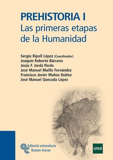 PREHISTORIA I. LAS PRIMERAS ETAPAS DE LA HUMANIDAD | 9788480049818 | RIPOLL LOPEZ, SERGIO | Llibreria Aqualata | Comprar llibres en català i castellà online | Comprar llibres Igualada