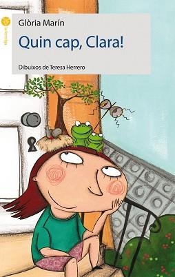 QUIN CAP CLARA (LA FORMIGA GROGA 25) | 9788415095217 | MARIN, GLORIA | Llibreria Aqualata | Comprar llibres en català i castellà online | Comprar llibres Igualada