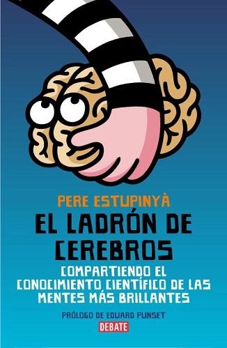 LADRON DE CEREBROS, EL | 9788483068892 | ESTUPINYA, PERE | Llibreria Aqualata | Comprar llibres en català i castellà online | Comprar llibres Igualada