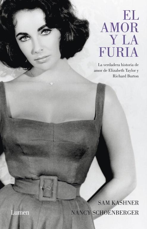 AMOR Y LA FURIA, EL. LA VERDADERA HISTORIA DE ELIZABETH TAYL | 9788426418401 | KASHNER, SAM / SCHOENBERGER, NANCY | Llibreria Aqualata | Comprar llibres en català i castellà online | Comprar llibres Igualada