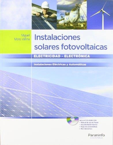 INSTALACIONES SOLARES FOTOVOLTAICAS | 9788497327763 | MORO VALLINA, MIGUEL | Llibreria Aqualata | Comprar llibres en català i castellà online | Comprar llibres Igualada