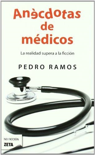 ANECDOTAS DE MEDICOS (ZETA NO FICCION 264) | 9788498724547 | RAMOS, PEDRO | Llibreria Aqualata | Comprar libros en catalán y castellano online | Comprar libros Igualada