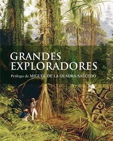 GRANDES EXPLORADORES | 9788481564808 | HANBURY-TENISON (ED.),ROBIN | Llibreria Aqualata | Comprar libros en catalán y castellano online | Comprar libros Igualada