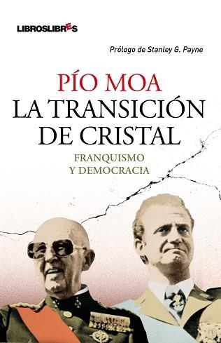 TRANSICION DE CRISTAL, LA | 9788492654451 | MOA, PIO | Llibreria Aqualata | Comprar llibres en català i castellà online | Comprar llibres Igualada