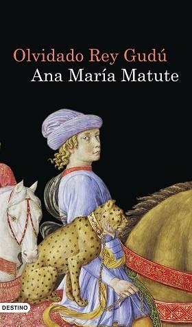 OLVIDADO REY GUDU (ANCORA Y DELFIN 1028) | 9788423343461 | MATUTE, ANA MARIA | Llibreria Aqualata | Comprar llibres en català i castellà online | Comprar llibres Igualada