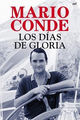 DIAS DE GLORIA, LOS | 9788427036758 | CONDE, MARIO | Llibreria Aqualata | Comprar libros en catalán y castellano online | Comprar libros Igualada