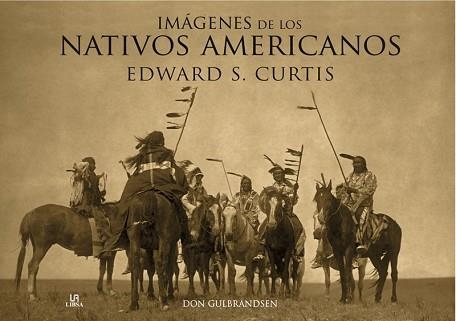 IMAGENES DE LOS NATIVOS AMERICANOS | 9788466221887 | CURTIS, EDWARD S | Llibreria Aqualata | Comprar libros en catalán y castellano online | Comprar libros Igualada