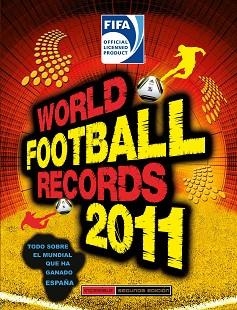 2011 WORLD FOOTBALL RECORDS | 9788484416753 | AUTORES VARIOS | Llibreria Aqualata | Comprar llibres en català i castellà online | Comprar llibres Igualada