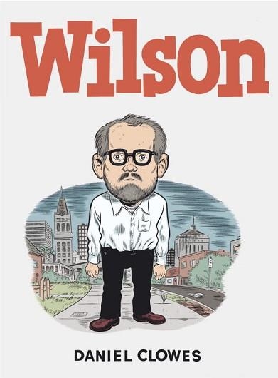 WILSON | 9788439723592 | CLOWES, DANIEL | Llibreria Aqualata | Comprar llibres en català i castellà online | Comprar llibres Igualada